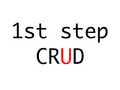 1st step CRUD